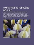 Cantantes De Folclore De Chile: Violeta di Fuente Wikipedia edito da Books LLC, Wiki Series