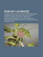 Rosliny Lecznicze: Herbata, Kukurydza Zw di R. D. O. Wikipedia edito da Books LLC, Wiki Series
