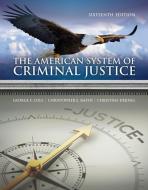 The American System of Criminal Justice di Christopher E. Smith edito da WADSWORTH INC FULFILLMENT
