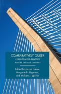 Comparatively Queer edito da Palgrave Macmillan US
