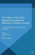 Regional and National Elections in Western Europe edito da Palgrave Macmillan UK
