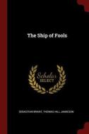 The Ship of Fools di Sebastian Brant, Thomas Hill Jamieson edito da CHIZINE PUBN