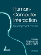 Human-Computer Interaction di Andrew Sears edito da CRC Press
