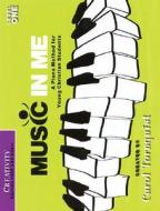 Music in Me - A Piano Method for Young Christian Students: Creativity Level 1 di Carol Tornquist edito da Word Music