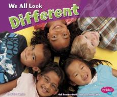 We All Look Different di Melissa Higgins edito da CAPSTONE PR