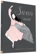 Swan di Laurel Snyder edito da Chronicle Books