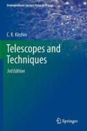 Telescopes and Techniques di C. R. Kitchin edito da Springer New York
