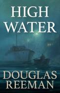 High Water di Douglas Reeman edito da MCBOOKS PR