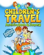 Children's Travel Activity Book & Journal: My Trip to Venice di Traveljournalbooks edito da Createspace