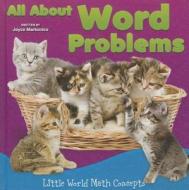 All about Word Problems di Joyce L. Markovics edito da Rourke Educational Media