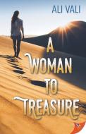 A Woman to Treasure di Ali Vali edito da BOLD STROKES BOOKS