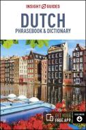 Insight Guides Phrasebook Dutch di Insight Guides edito da APA Publications