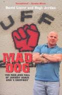 Mad Dog di David Lister, Hugh Jordan edito da Transworld Publishers Ltd