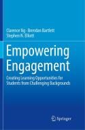 Empowering Engagement di Brendan Bartlett, Stephen N. Elliott, Clarence Ng edito da Springer International Publishing