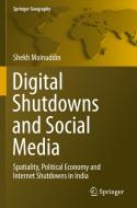 Digital Shutdowns and Social Media di Shekh Moinuddin edito da Springer International Publishing