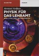 Atom-, Kern- und Quantenphysik di Hermann Nienhaus edito da Gruyter, Walter de GmbH
