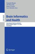 Brain Informatics and Health edito da Springer International Publishing