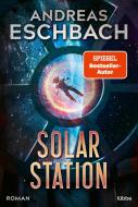 Solarstation di Andreas Eschbach edito da Lübbe