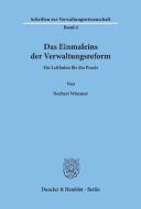 Das Einmaleins der Verwaltungsreform di Norbert Wimmer edito da Duncker & Humblot
