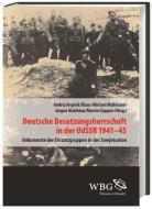 Deutsche Besatzungsherrschaft in der UdSSR 1941-45 edito da wbg academic