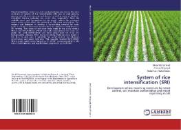 System of rice intensification (SRI) di Umar Mohammed, Aimrun Wayayok, Mohd Amin Mohd Soom edito da LAP Lambert Academic Publishing