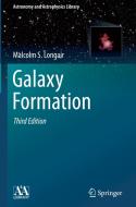 Galaxy Formation di Malcolm S. Longair edito da Springer-Verlag Berlin And Heidelberg GmbH & Co. KG