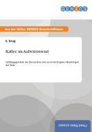 Kaffee im Aufwärtstrend di E. Krug edito da GBI-Genios Verlag