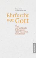 Ehrfurcht vor Gott di Klaus Zierer, Thomas Gottfried edito da Waxmann Verlag GmbH