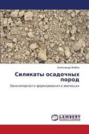 Silikaty Osadochnykh Porod di Zhabin Aleksandr edito da Lap Lambert Academic Publishing