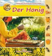Der Honig di Heiderose Fischer-Nagel, Andreas Fischer-Nagel edito da Fischer-Nagel, Heiderose