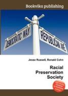 Racial Preservation Society edito da Book On Demand Ltd.
