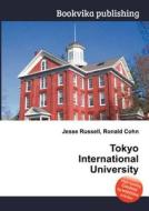 Tokyo International University edito da Book On Demand Ltd.