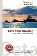 Baltic Naval Squadron edito da Betascript Publishing