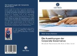 Die Auswirkungen der Corporate Governance di Peter Umaru Kamara edito da AV Akademikerverlag