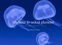 Maneter är också planeter di Johannes Ekman edito da Oskar Ekman Förlag