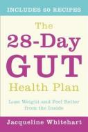 The 28-Day Gut Health Plan di Jacqueline Whitehart edito da HarperCollins Publishers