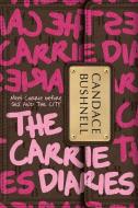 The Carrie Diaries di Candace Bushnell edito da BALZER & BRAY