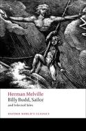 Billy Budd, Sailor and Selected Tales di Herman Melville edito da Oxford University Press