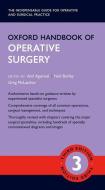 Oxford Handbook of Operative Surgery di Anil Agarwal edito da OUP Oxford