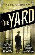 The Yard di Alex Grecian edito da Penguin Books Ltd