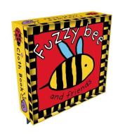 Fuzzy Bee and Friends di Roger Priddy edito da Priddy Books