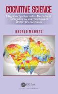 Cognitive Science di Harald Maurer edito da Taylor & Francis Ltd