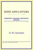 Sons And Lovers (webster's Spanish Thesaurus Edition) di Icon Reference edito da Icon Health