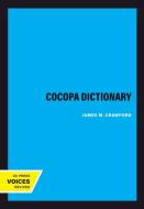 Cocopa Dictionary di James Crawford edito da University Of California Press