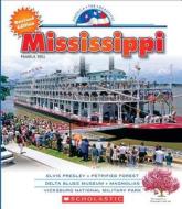 Mississippi di Pamela Dell edito da C. Press/F. Watts Trade