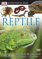 Eyewitness DVD: Reptile edito da DK Publishing (Dorling Kindersley)