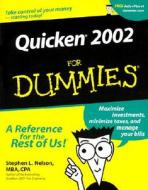 Quicken 2002 For Dummies di Stephen L. Nelson edito da John Wiley & Sons Inc