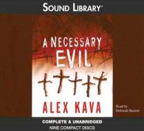 A Necessary Evil di Alex Kava edito da BBC Audiobooks