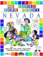 My First Book about Nevada! di Carole Marsh edito da GALLOPADE INTL INC