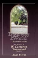 Doorway to the World di Hugh Steven, David Stevens edito da Shaw Books